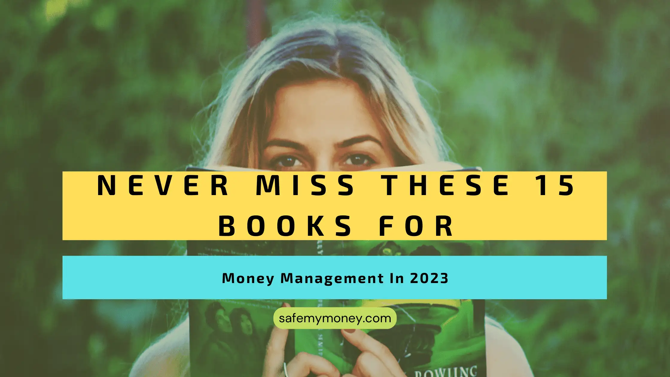Never Miss These 15 Books For Money Management In 2023