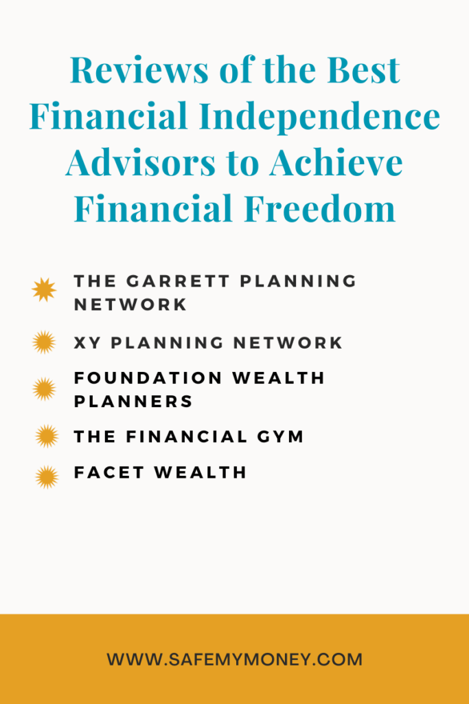 Reviews of the Best Financial Independence Advisors to Achieve Financial Freedom